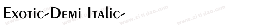 Exotic-Demi Italic字体转换